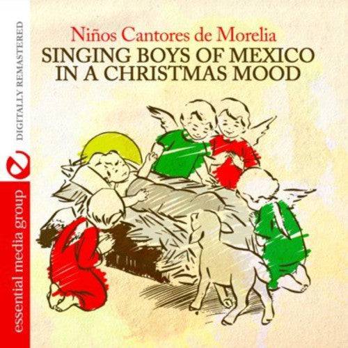 the album cover for Nios Cantores De Morelia - Singing Boys of Mexico in a Christmas Mood
