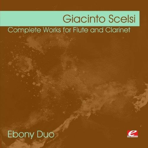 Ebony-Duo - Scelsi: Obras completas para flauta y clarinete (CD)