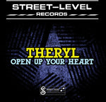 the album cover for Theryl - Open Up Your Heart (Mod)