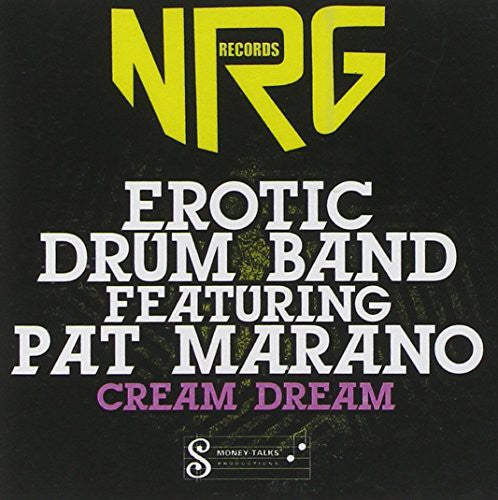 the album cover for Erotic Drum Band - Cream Dream (Mod)