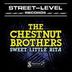 the album cover for Chestnut Brothers - Sweet Little Rita (Mod)