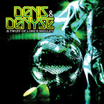 the album cover for Denis & Denyse - A Twist of Lime's Medley