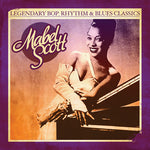 the album cover for Mabel Scott - Legendary Bop Rhythm & Blues Classics