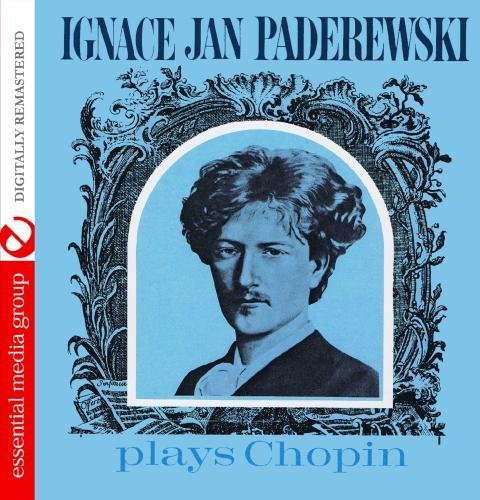 the album cover for Ignace PaderewskiJan - Ignace Jan Paderewski Plays Chopin (Mod)