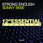 the album cover for Sonny Bebe - Strong Enough
