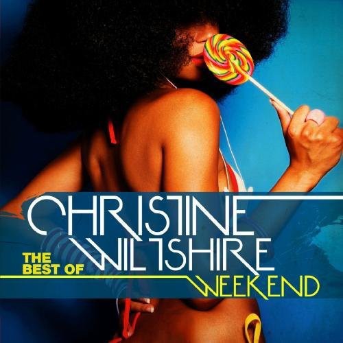 Christine Wiltshire - Best of: Weekend (CD)