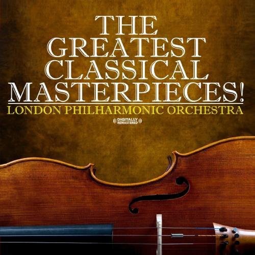Orquesta Filarmónica de Londres - ¡Grandes obras maestras de la música clásica! (CD)