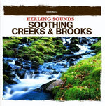 Various Artists - Healing Sounds - Soothing Creeks & Brooks (CD)