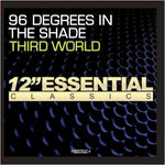 the album cover for Third World - 96 Degrees in the Shade