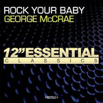 the album cover for George Mccrae - Rock Your Baby