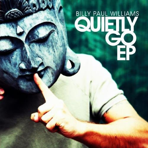 the album cover for Billy Paul Williams - Quietly Go EP