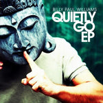 the album cover for Billy Paul Williams - Quietly Go EP