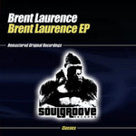 the album cover for Brent Laurence - Brent Laurence EP