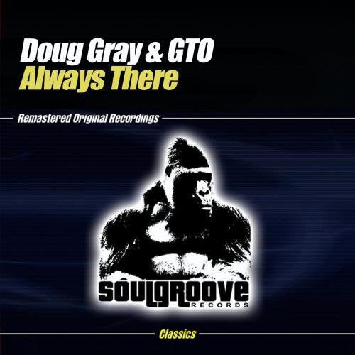 the album cover for Doug Gray & GTO - Always There
