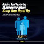 the album cover for Golden Soul - Keep Your Head Up