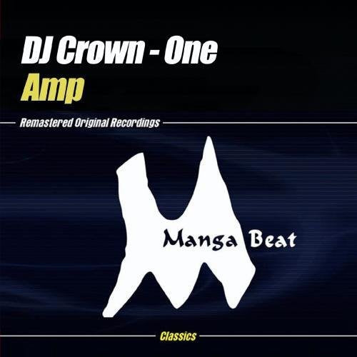 the album cover for DJ Crown-One - Amp