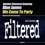 the album cover for Antoine Clamaran - We Come to Party