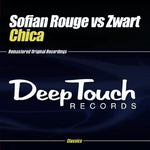 the album cover for Sofian Rouge Vs Zwart - Chica