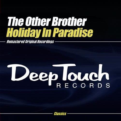 the album cover for Other Brother - Holiday in Paradise