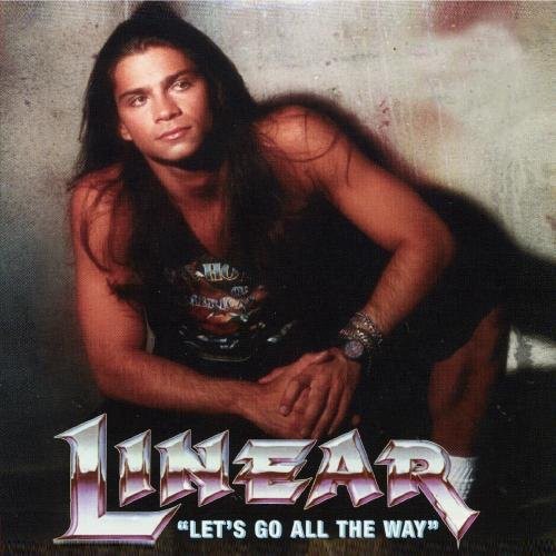 the album cover for Linear - Lets Go All the Way