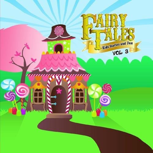 ヴァリアス・アーティスト - 童話、子供向けストーリー＆ファン Vol. 3 (CD)
