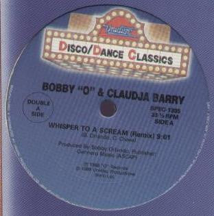 Bobby "O"* & Claudja Barry / The Flirts : Whisper To A Scream / Passion (12")