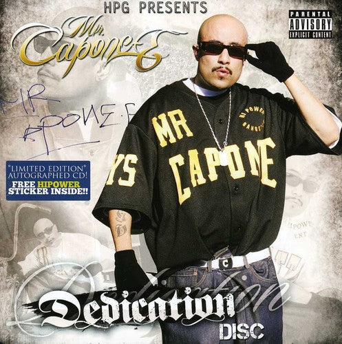 the album cover for Hpg Presents - Mr. Capone-E Favorite Dedicated Disc