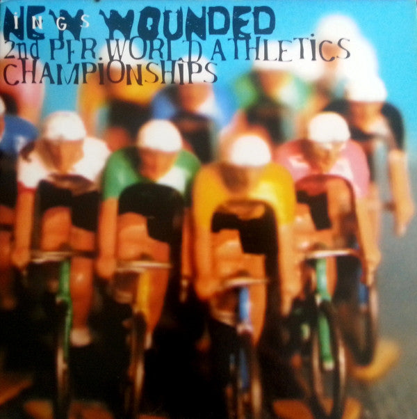 New Wounded : 2nd PFR. World Athletics Championships (12")