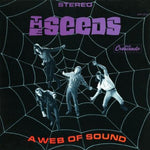 the album cover for Seeds - Web Of Sound [Import]