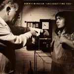 the album cover for Bernie Marsden - And About Time Too [Import]