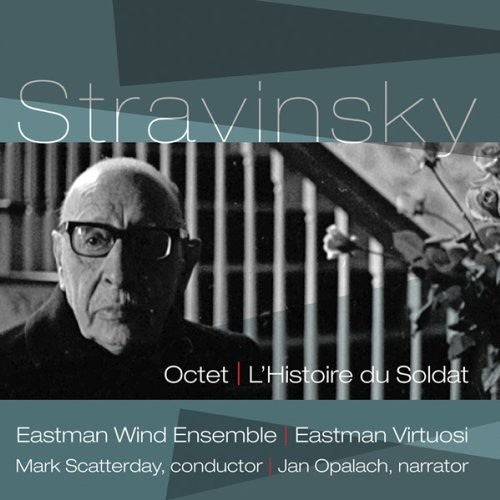 the album cover for Eastman Wind Ensemble - Octet / L'histoire Du Soldat