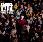 the album cover for George Ezra - Wanted On Voyage [Import Vinyl]