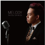 the album cover for Shota Shimizu - Melody