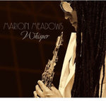 Marion Meadows - Susurro (CD)