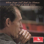 the album cover for Keith Gates / Lines / Morita / Hand - When Hope Still Had It's Chance