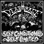 the album cover for Deathrage - Self Conditioned Self Limited