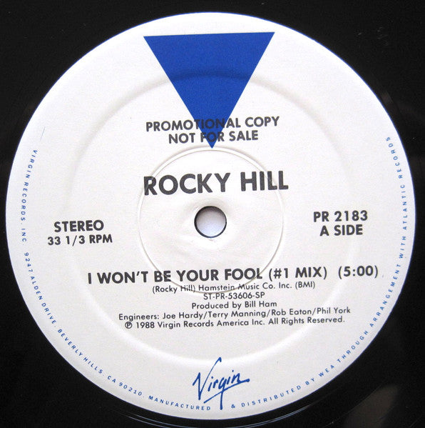 Rocky Hill : I Won't Be Your Fool (12", Single, Promo)