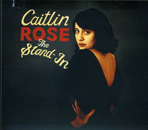 the album cover for Caitlin Rose - The Stand-In