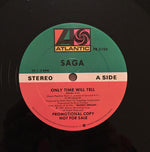Saga (3) : Only Time Will Tell (12", Single, Promo)
