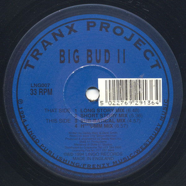 Tranx Project : Big Bud II (12")
