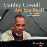 the album cover for Stanley Cowell - Are You Real