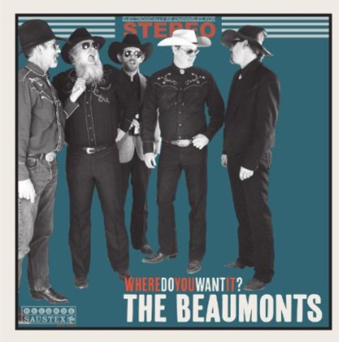 the album cover for The Beaumonts - Where Do You Want It?