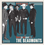 the album cover for The Beaumonts - Where Do You Want It?