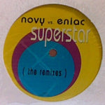 Novy Vs. Eniac : Superstar (The Remixes) (12")