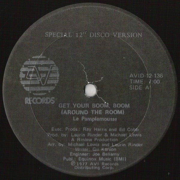 Le Pamplemousse : Get Your Boom, Boom (Around The Room) (12")