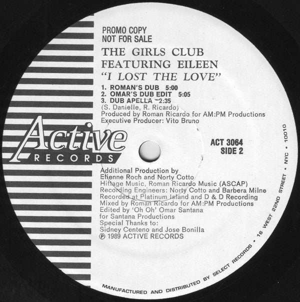 The Girls Club Featuring Eileen* : I Lost The Love (12", Single, Promo)