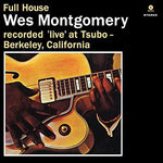 Wes Montgomery - Full House (Vinyl)