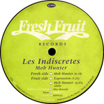 Les Indiscretes : Mob Hunter (12")