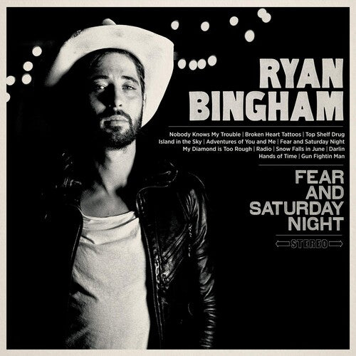 Ryan Bingham - Fear & Saturday Night (CD)