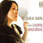 the album cover for Klara Min - Klara Min Plays Chopin Mazurkas